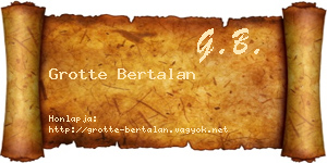 Grotte Bertalan névjegykártya